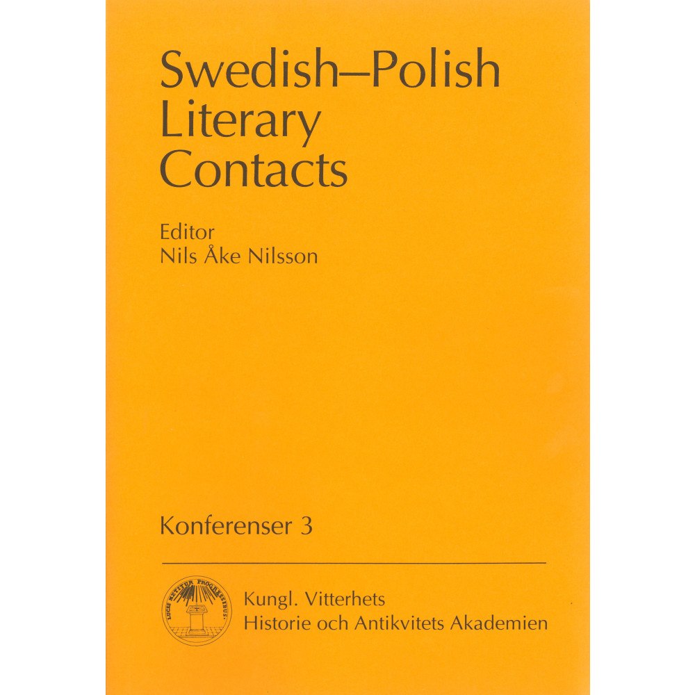 Nils Åke Nilsson Swedish-Polish Literary Contacts (häftad)