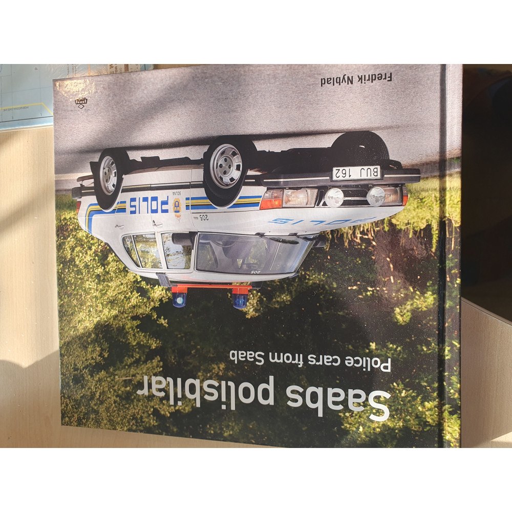 Fredrik Nyblad Saabs polisbilar / Police cars from Saab (inbunden)