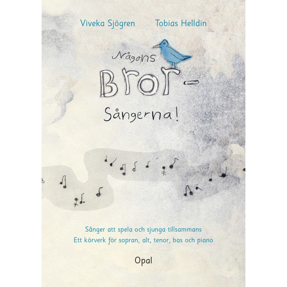 Viveka Sjögren Någons bror - Sångerna! (häftad)
