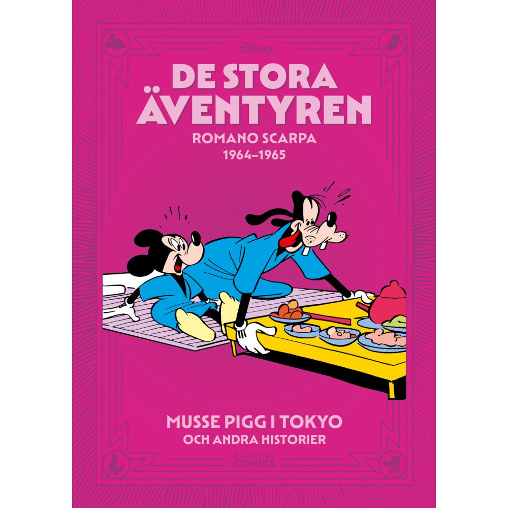 Egmont Story House De stora äventyren 1964-1965 : Musse Pigg i Tokyo och andra historier (bok, kartonnage)