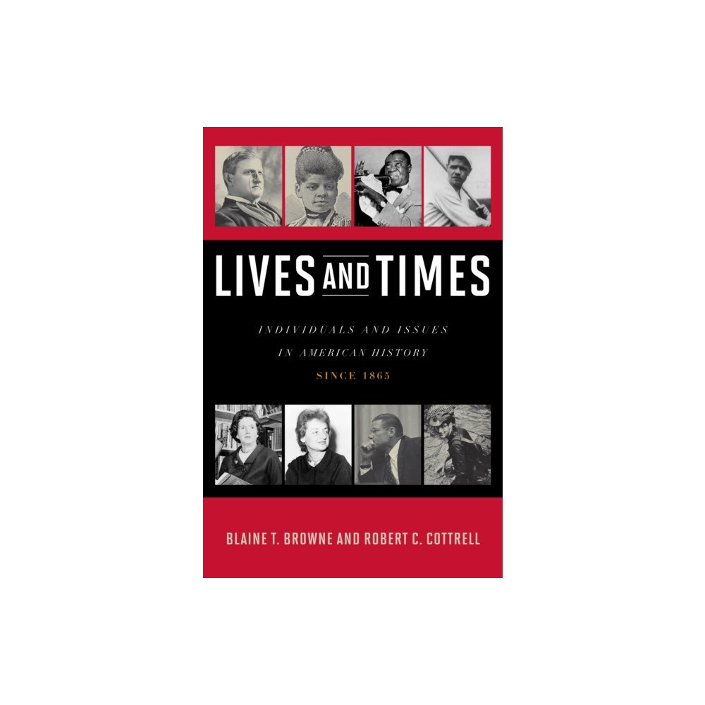 Bloomsbury Publishing PLC Lives and Times (inbunden, eng)