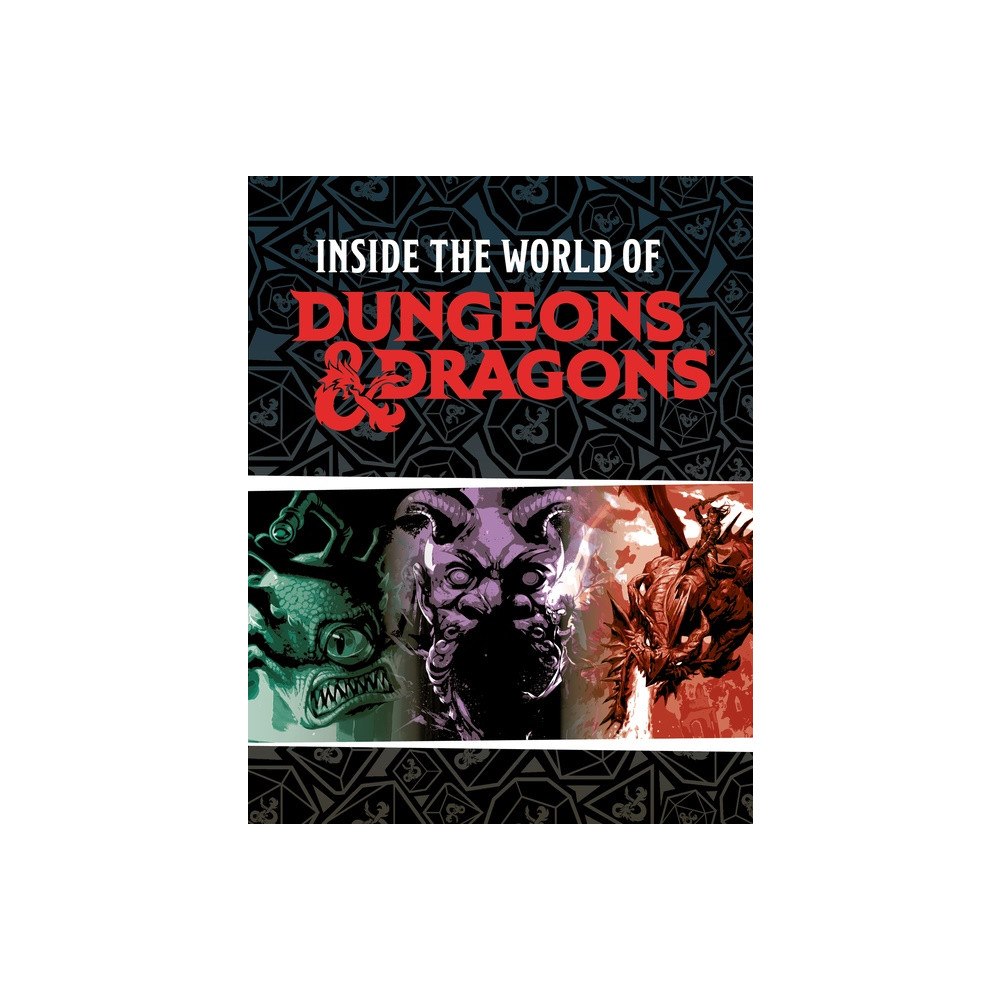 Susie Rae Dungeons & Dragons: Inside the World of Dungeons & Dragons (inbunden, eng)