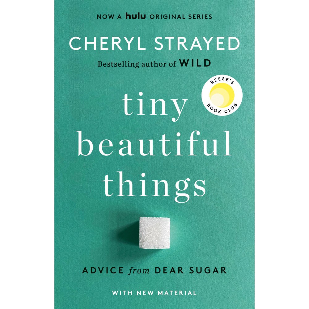 Cheryl Strayed Tiny Beautiful Things (10th Anniversary Edition): Reese's Book Club: Advice from Dear Sugar (häftad, eng)