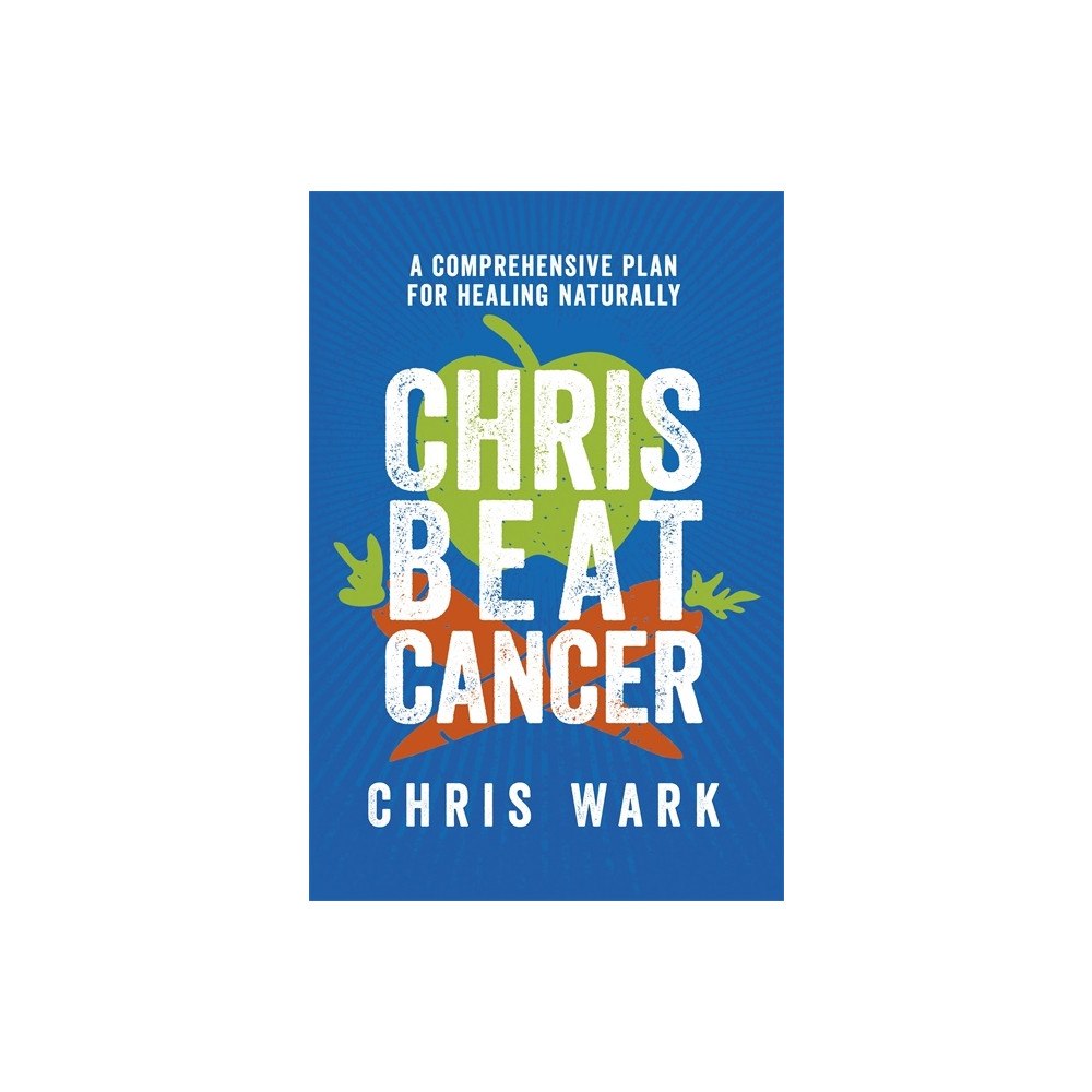 Hay House UK Ltd Chris Beat Cancer (häftad, eng)