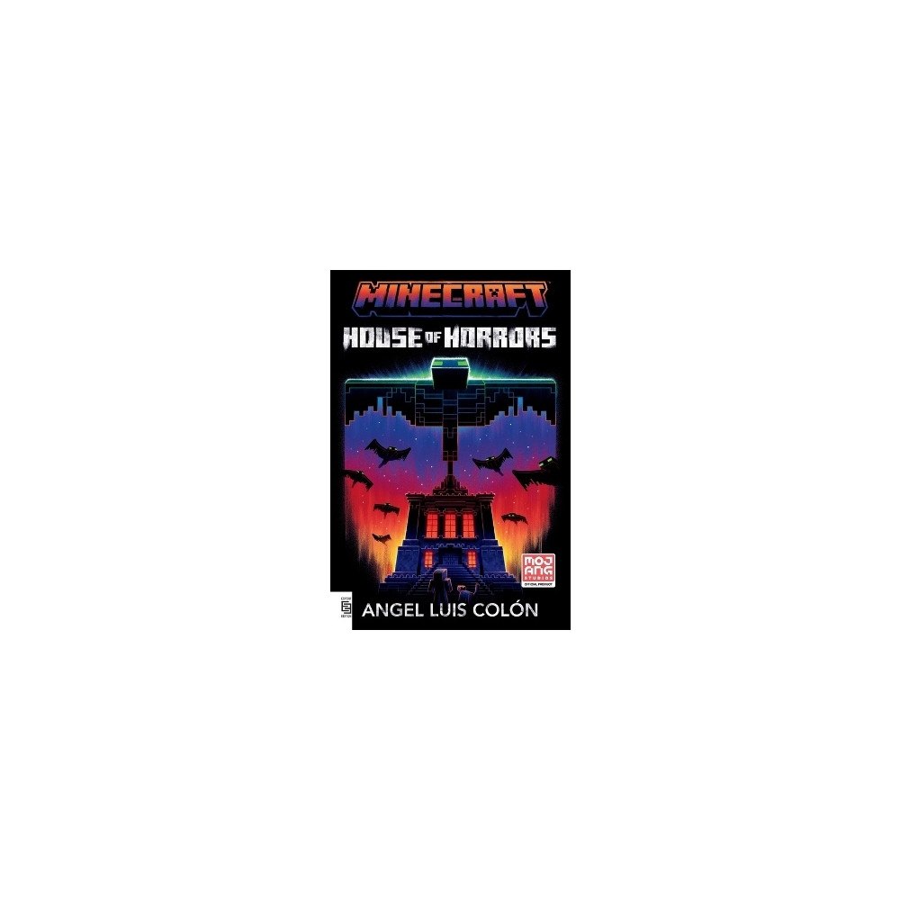 Angel Luis Colón Minecraft: House of Horrors: An Official Minecraft Novel (häftad, eng)