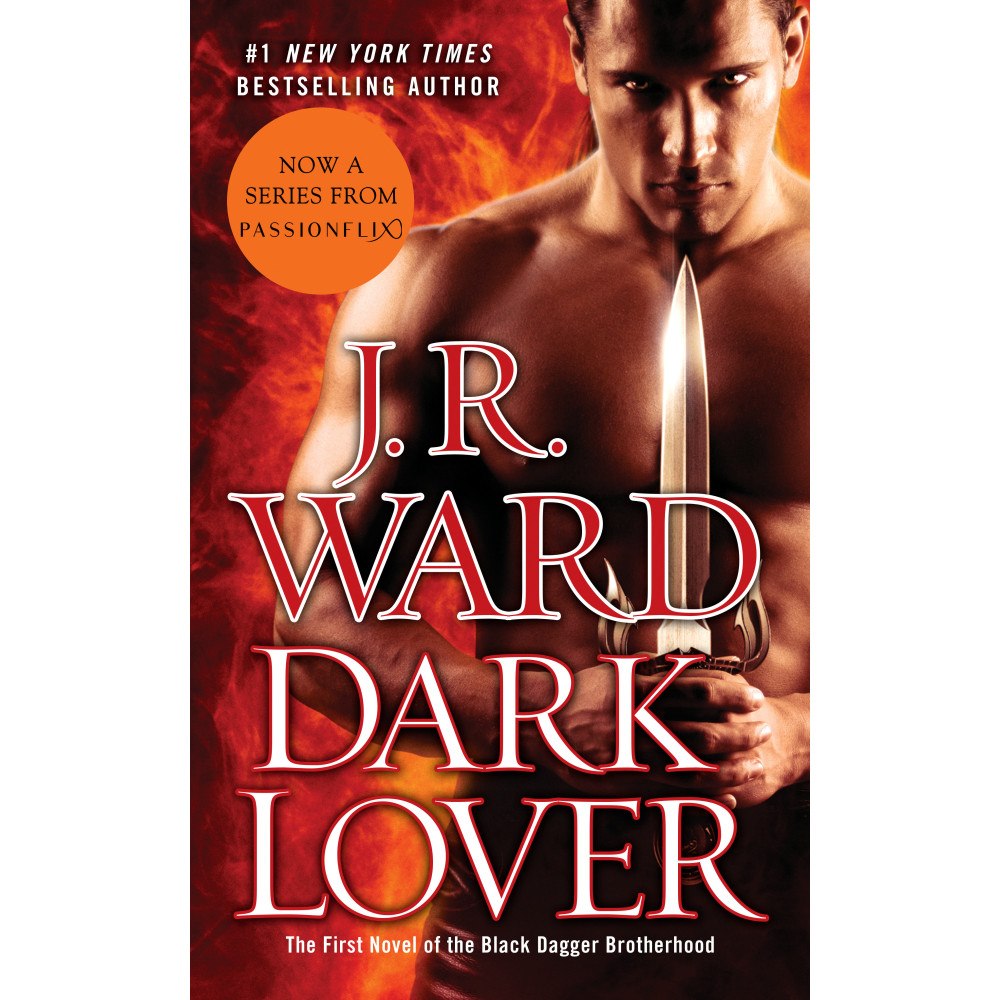 J.R. Ward Dark Lover: The First Novel of the Black Dagger Brotherhood (pocket, eng)