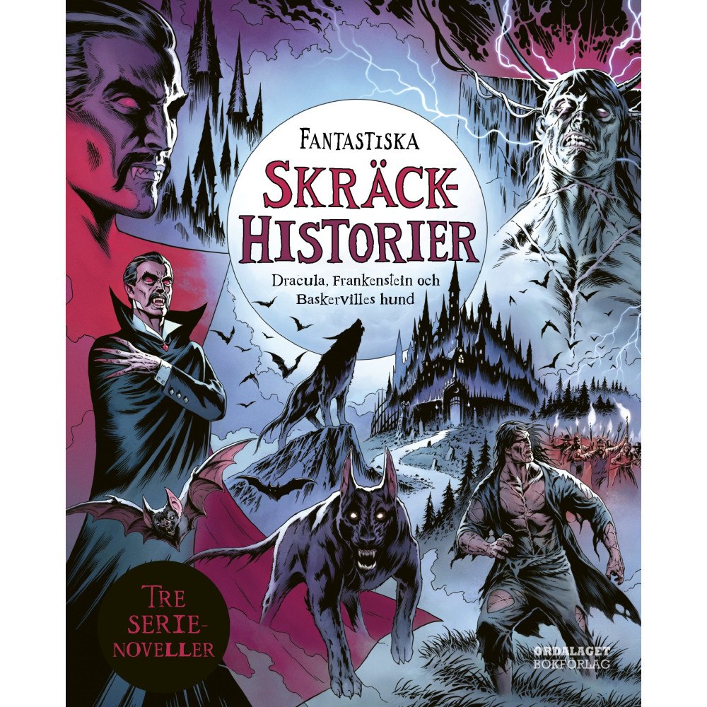 Claire Bampton Fantastiska skräckhistorier : Dracula, Frankenstein och Baskervilles hund (inbunden)