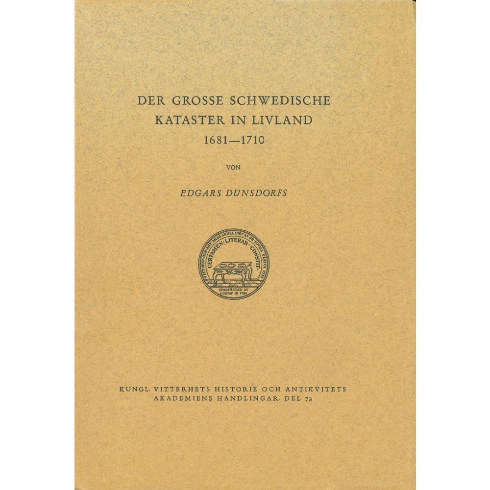Edgars Dunsdorfs Der grosse schwedische kataster in Livland 1681-1710 : Kartenband [2] (häftad, ger)
