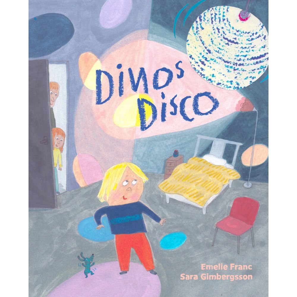 Emelie Franc Dinos disco (inbunden)