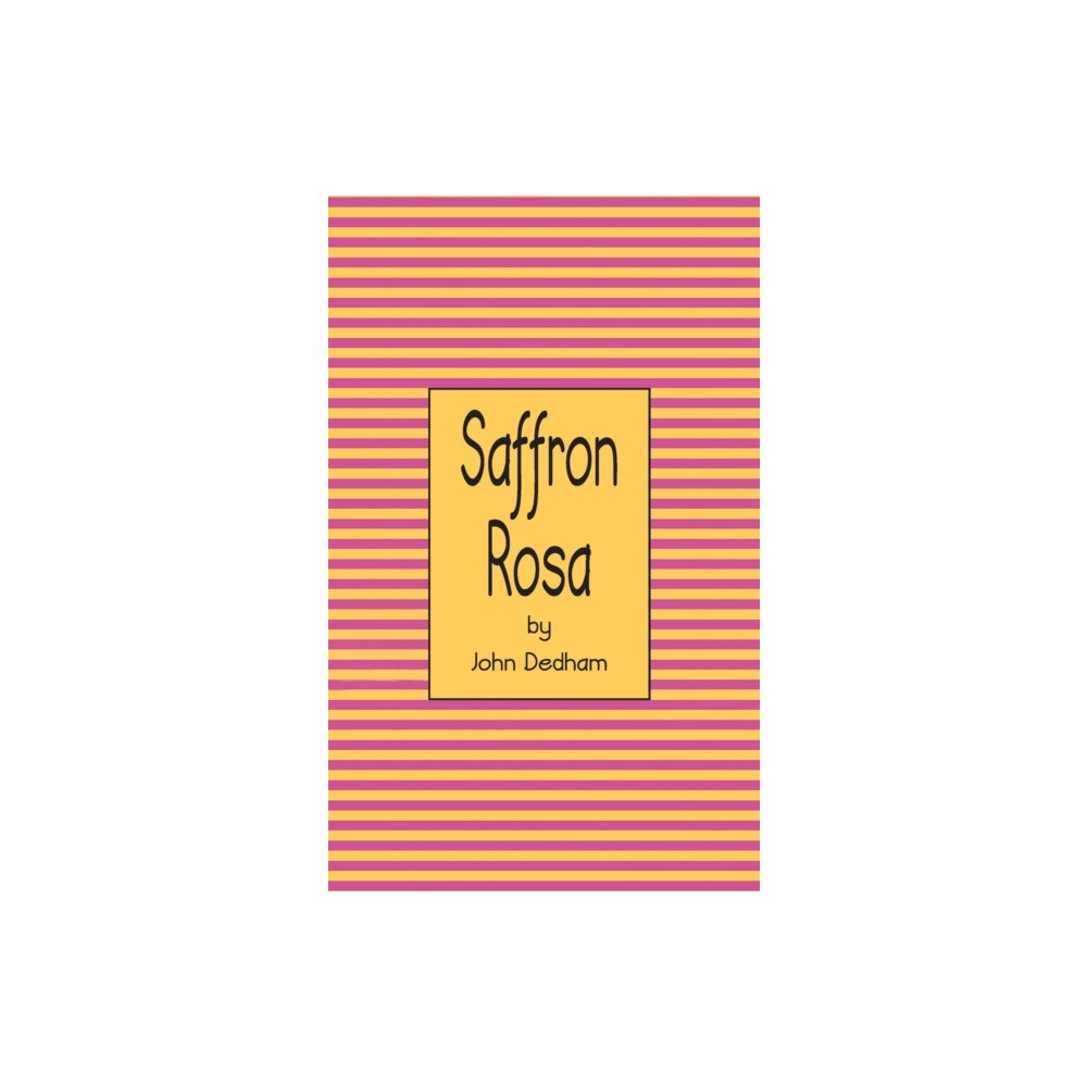 Austin Macauley Publishers Saffron Rosa (häftad, eng)
