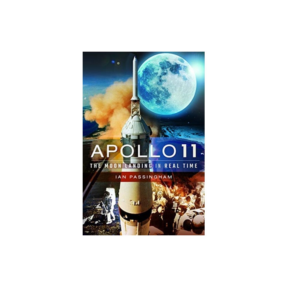 Pen & Sword Books Ltd Apollo 11 (häftad, eng)