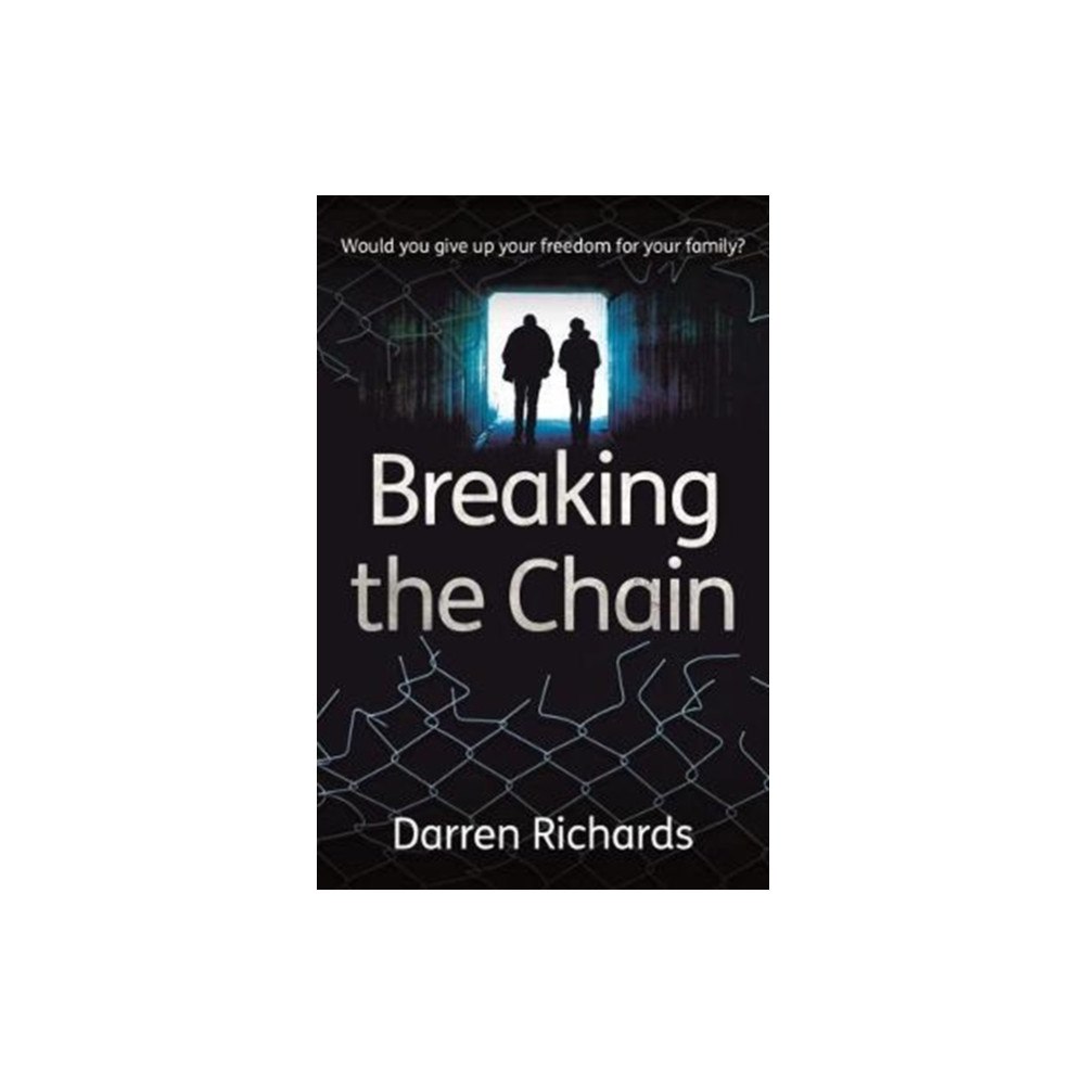 Diffusion Breaking the Chain – Would you give up your freedom for your family? (häftad, eng)