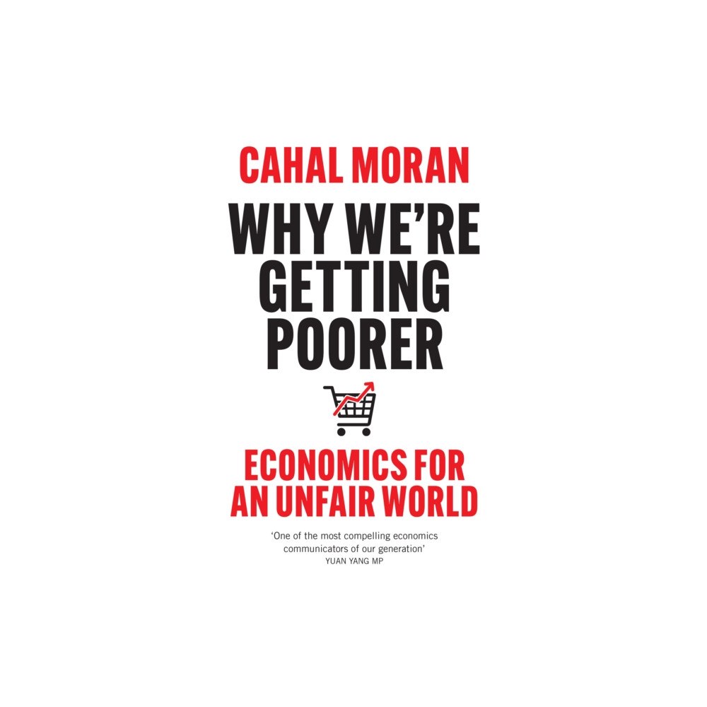 HarperCollins Publishers Why We’re Getting Poorer (häftad, eng)