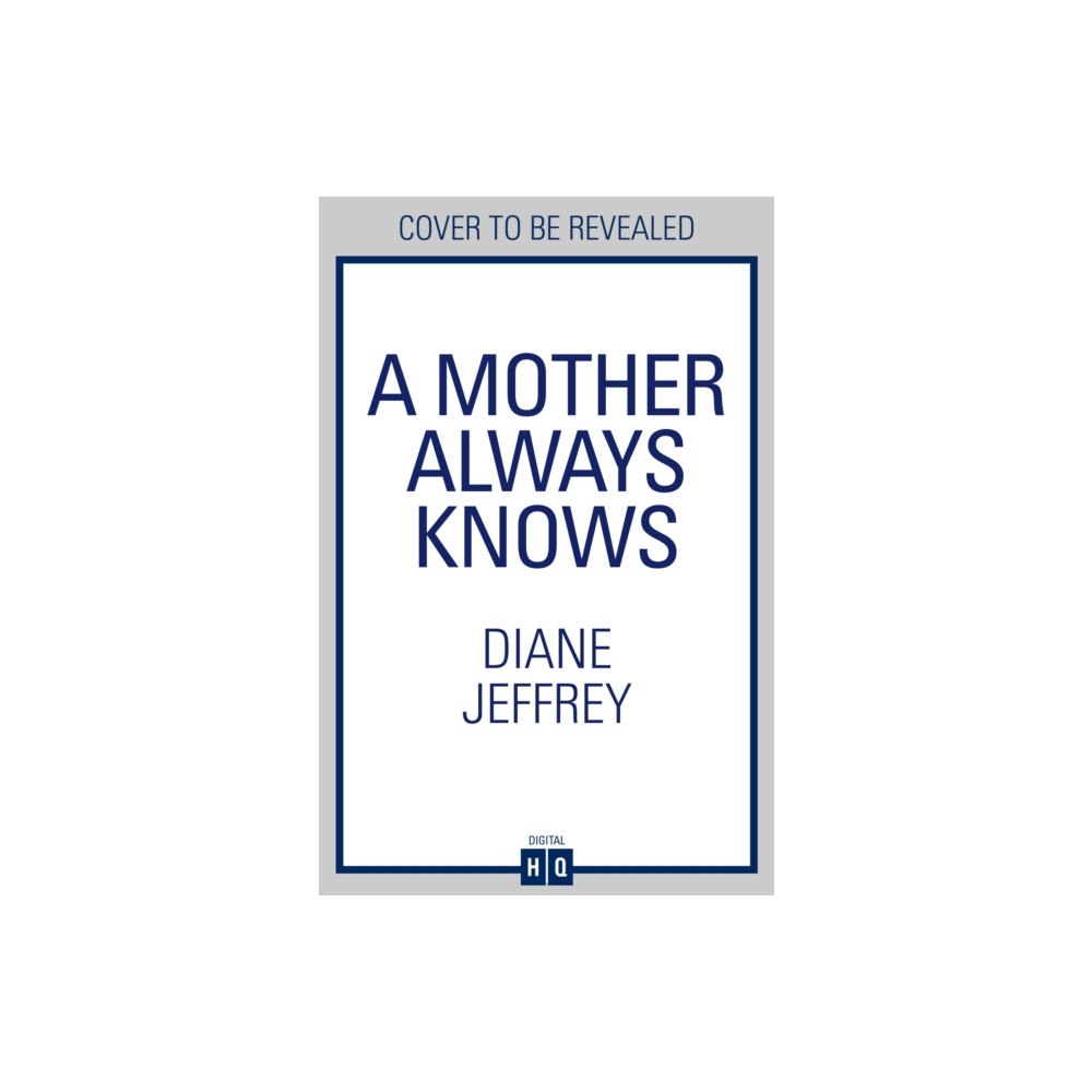 HarperCollins Publishers A Mother Always Knows (häftad, eng)