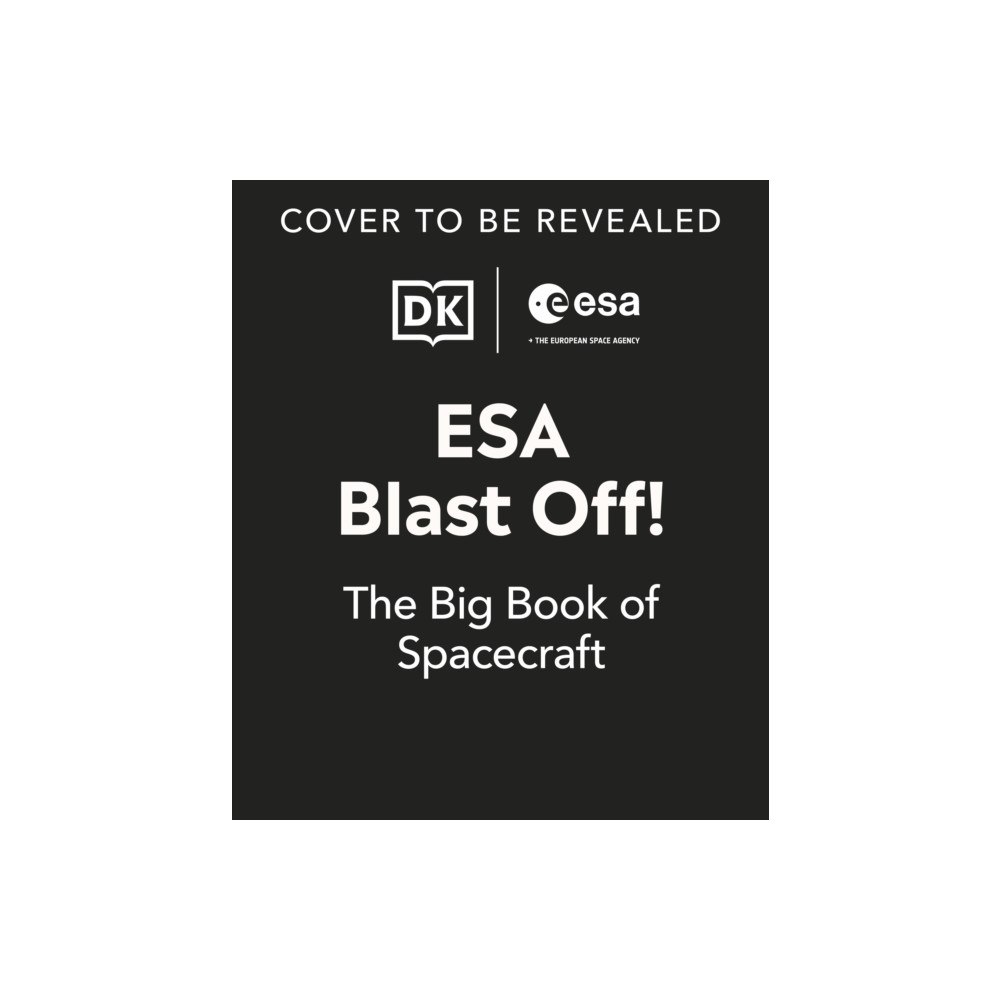 Dorling Kindersley Ltd Blast Off! (inbunden, eng)