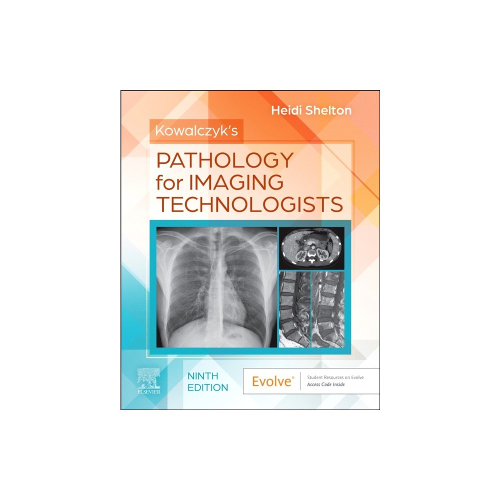 Elsevier Health Sciences Kowalczyk's Pathology for Imaging Technologists (häftad, eng)