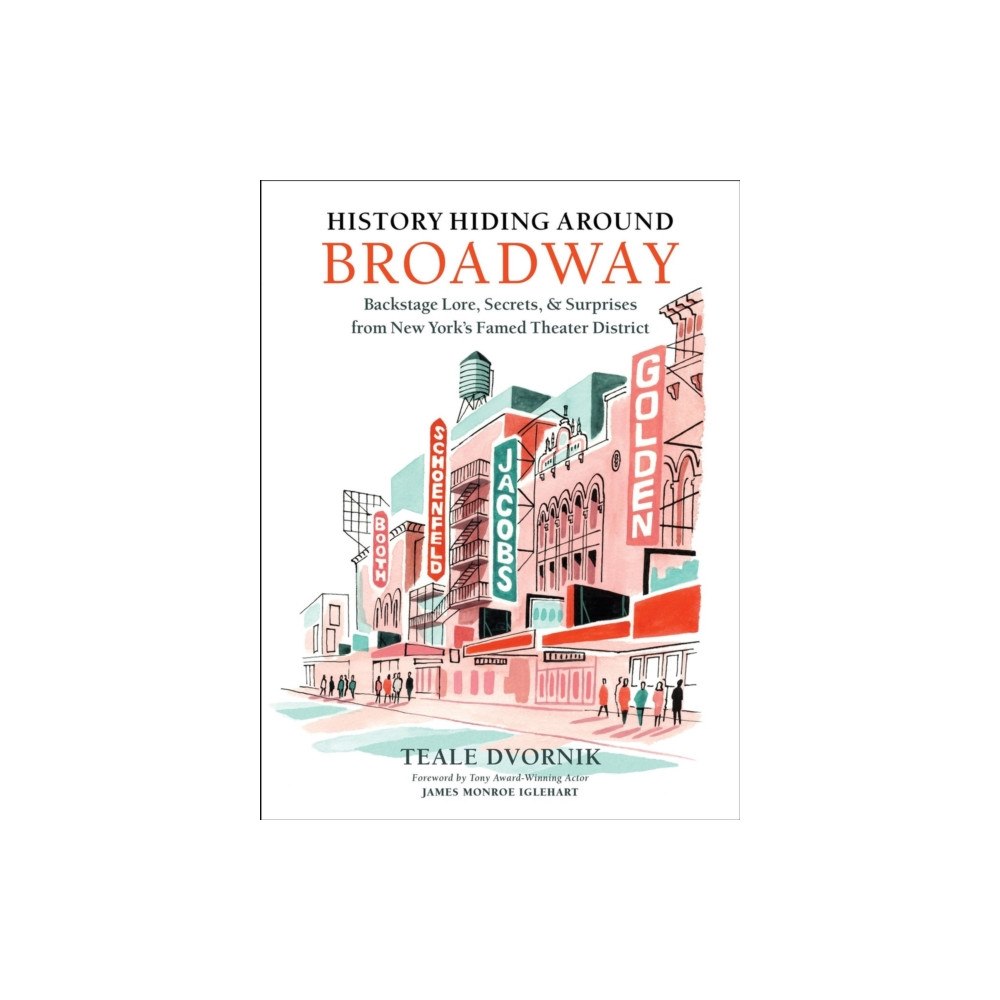 Running Press,U.S. History Hiding Around Broadway (inbunden, eng)