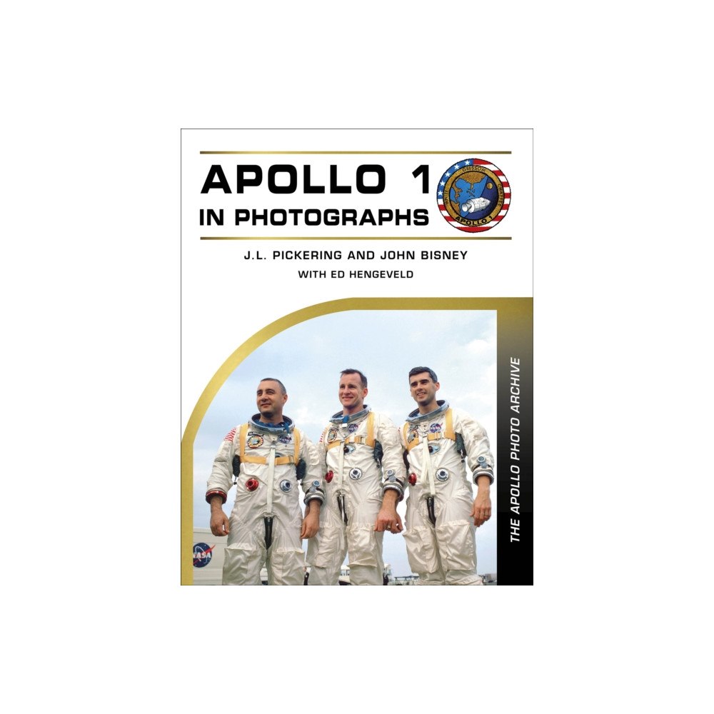 Schiffer Publishing Ltd Apollo 1 in Photographs (inbunden, eng)