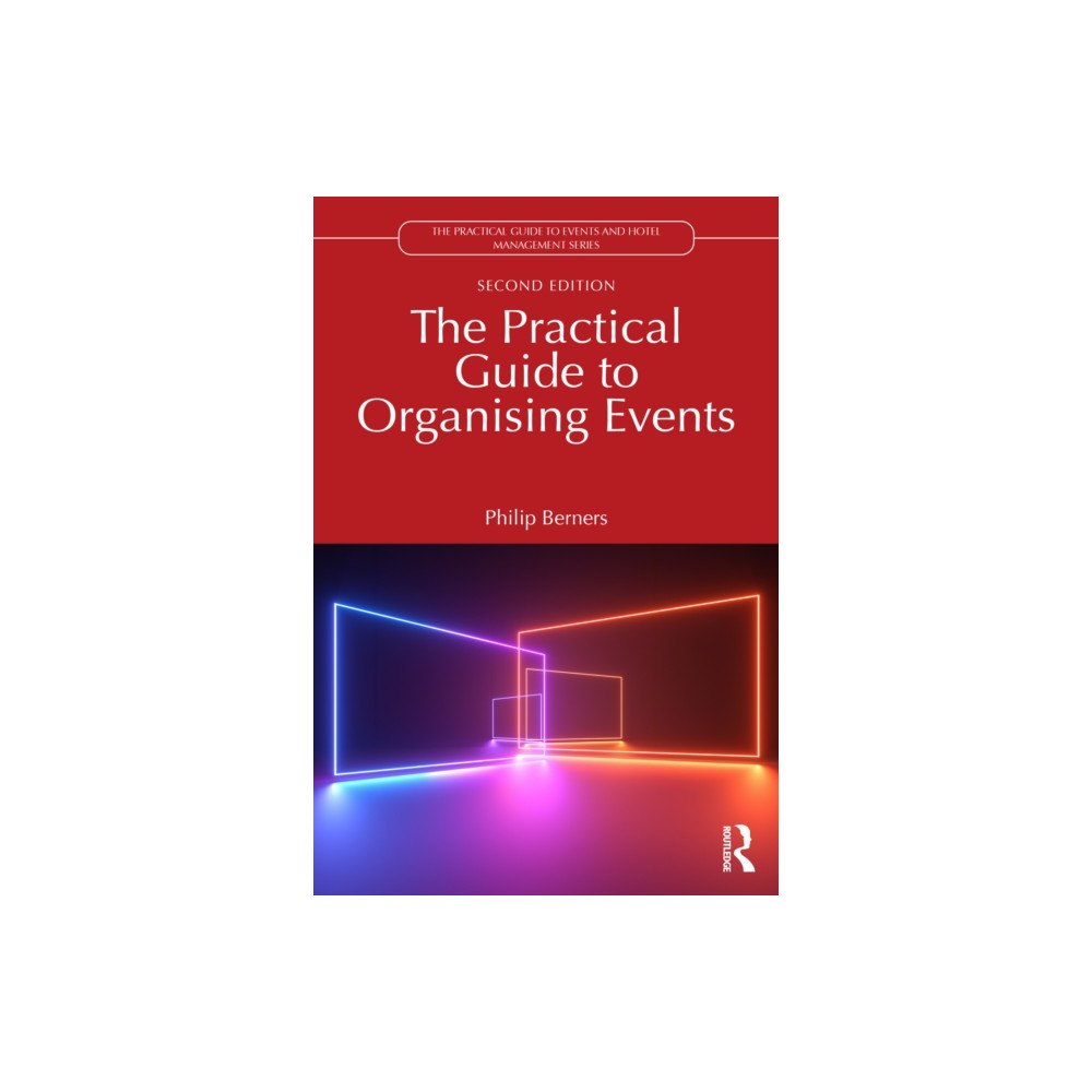Taylor & francis ltd The Practical Guide to Organising Events (häftad, eng)