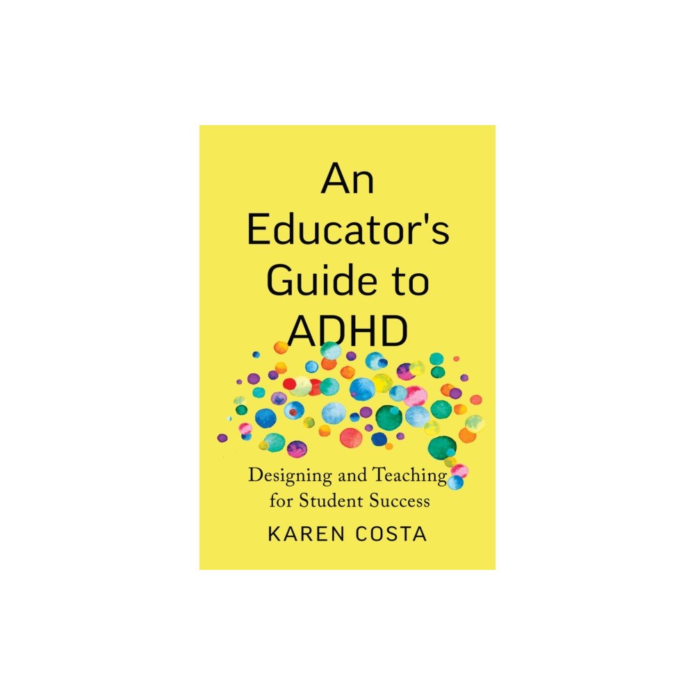 Johns Hopkins University Press An Educator's Guide to ADHD (häftad, eng)