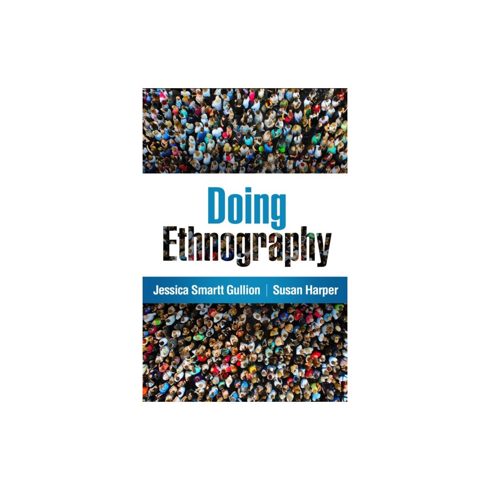 Guilford Publications Doing Ethnography (häftad, eng)