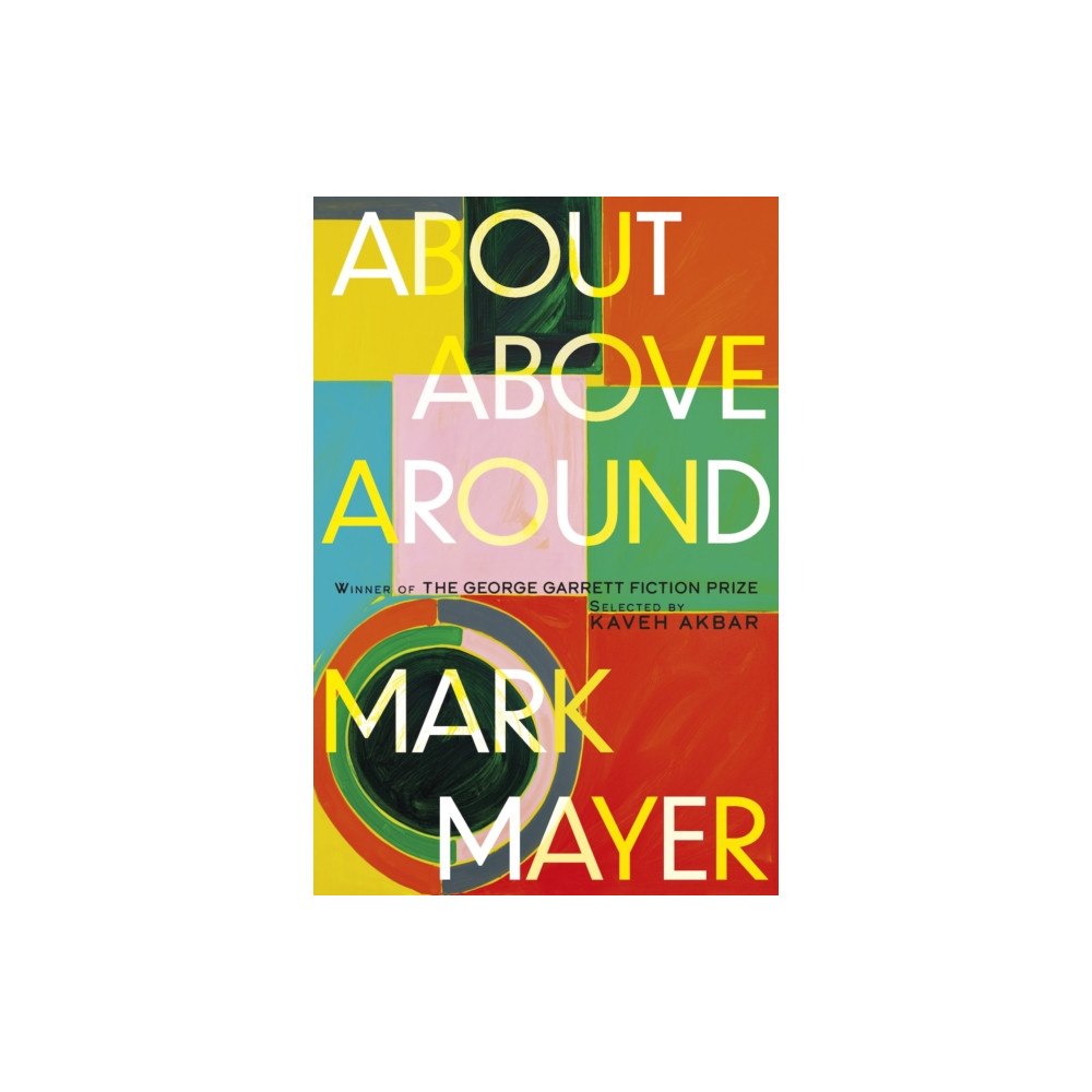 Texas Review Press About, Above, Around (häftad, eng)