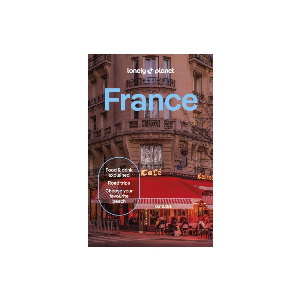 Lonely Planet Global Limited Lonely Planet France (häftad, eng)