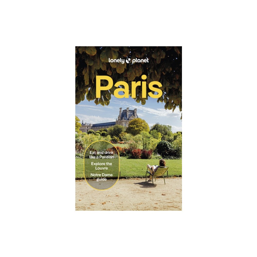 Lonely Planet Global Limited Lonely Planet Paris (häftad, eng)