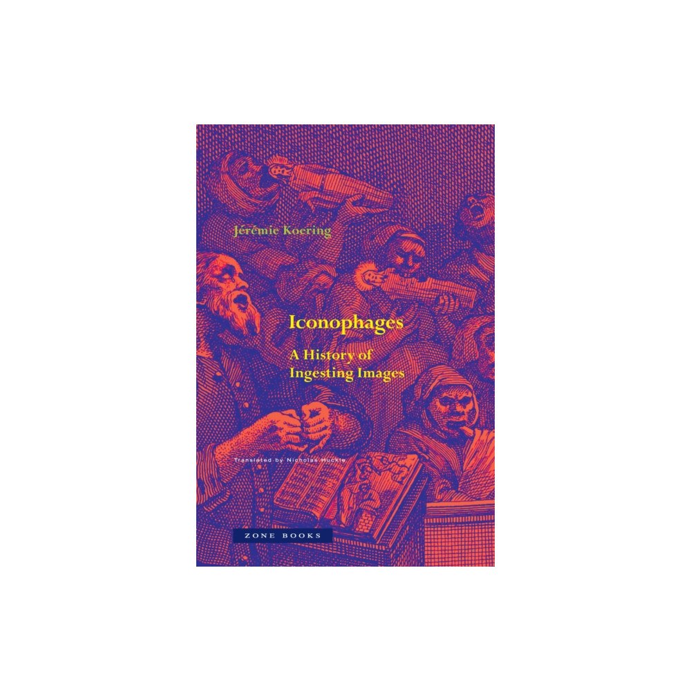 Zone Books Iconophages (häftad, eng)