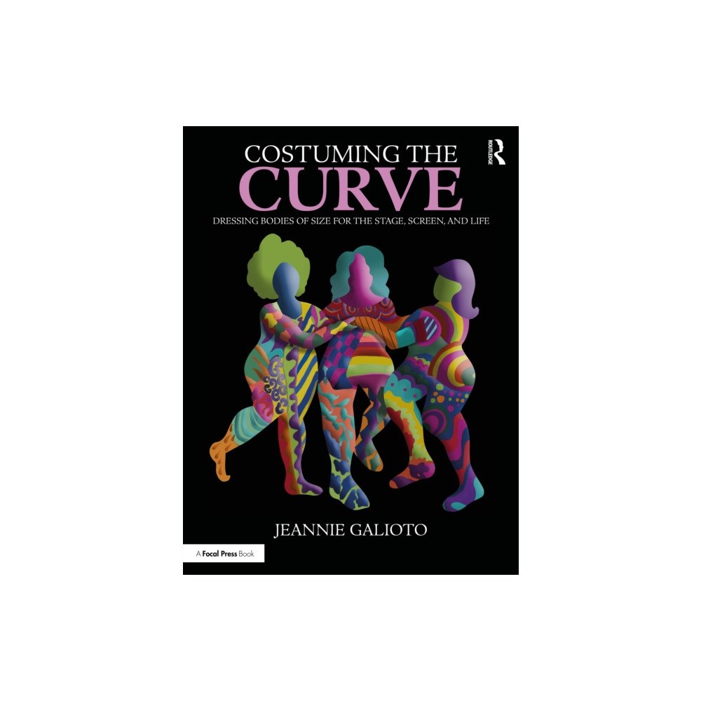 Taylor & francis ltd Costuming the Curve (häftad, eng)