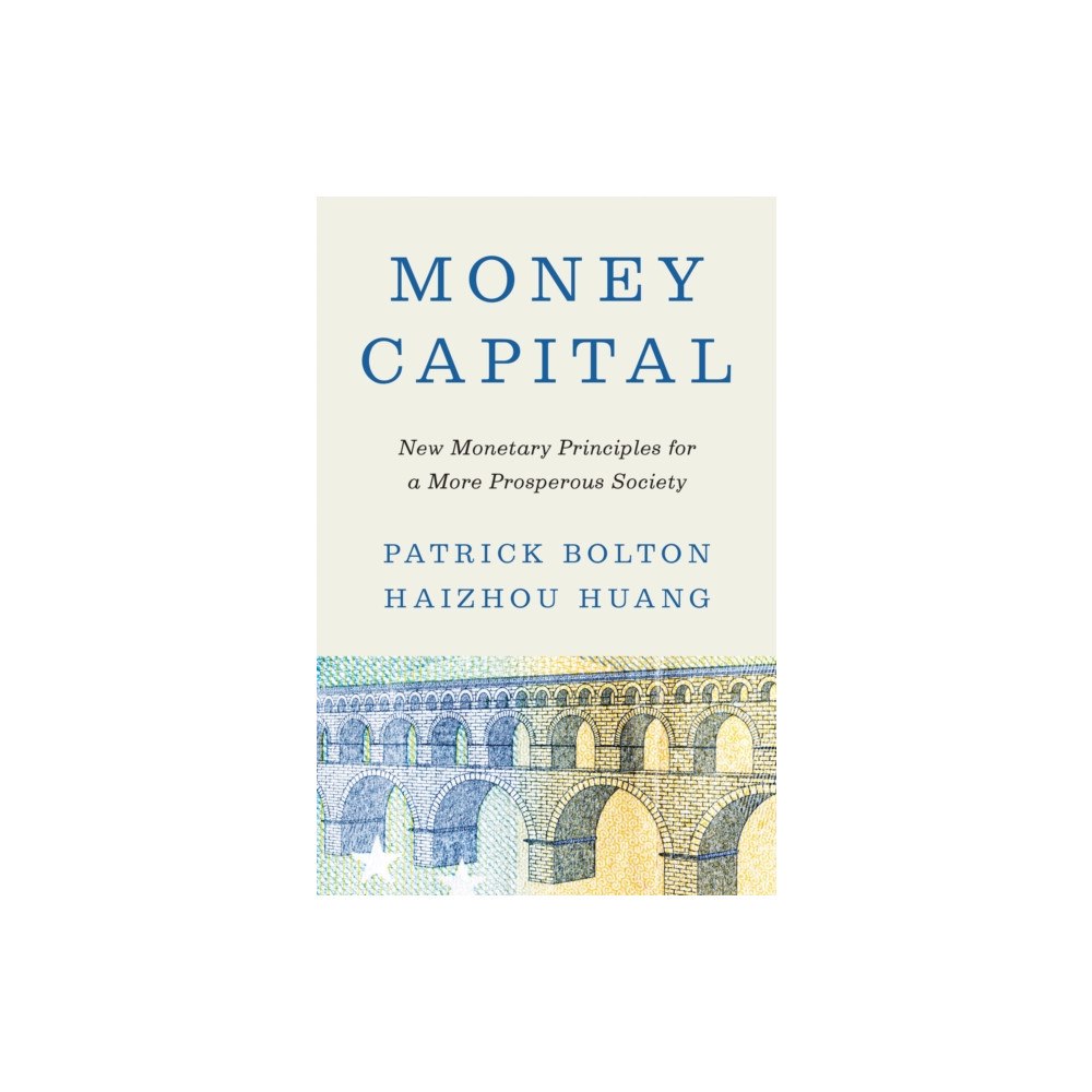 Princeton University Press Money Capital (häftad, eng)