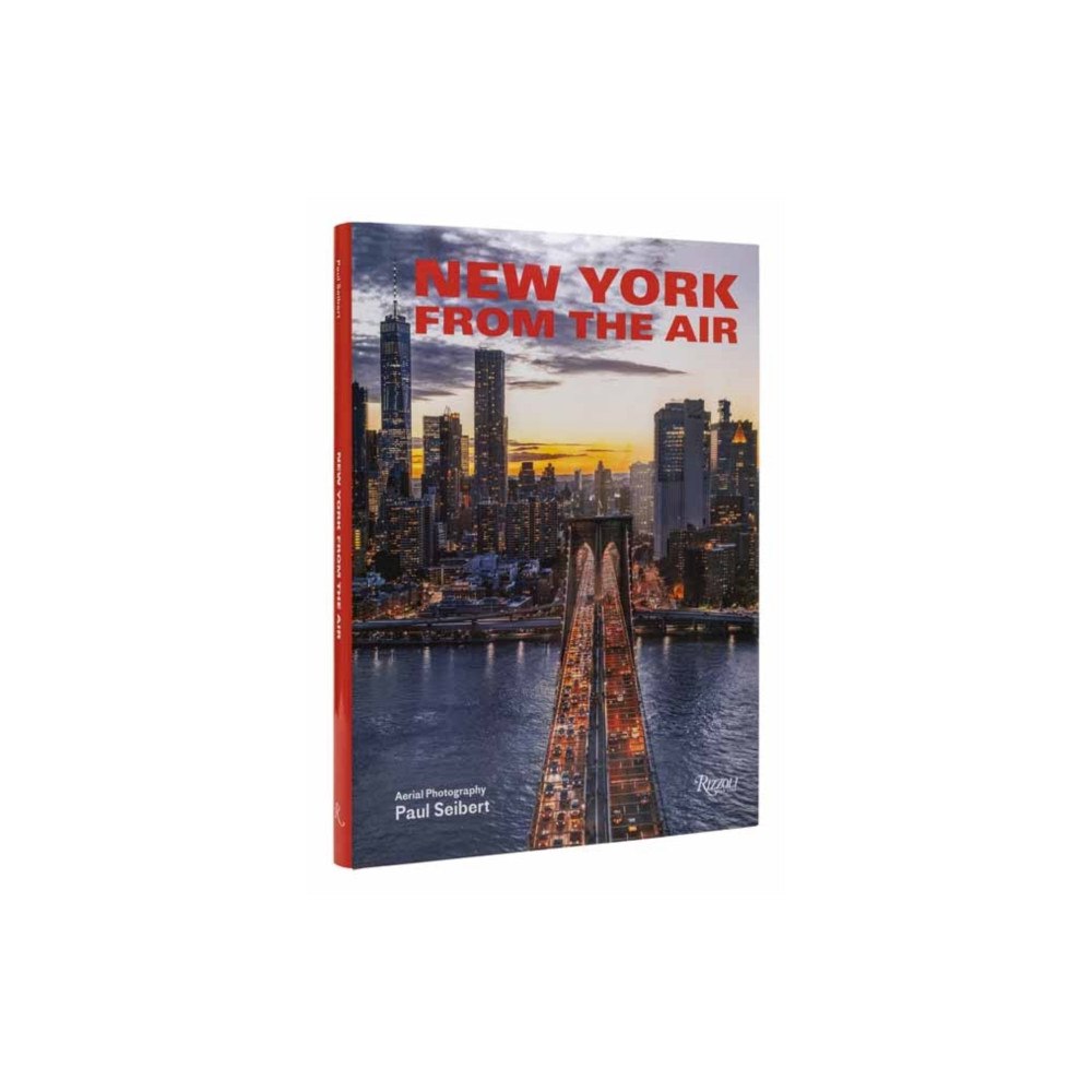Rizzoli International Publications New York From the Air (inbunden, eng)