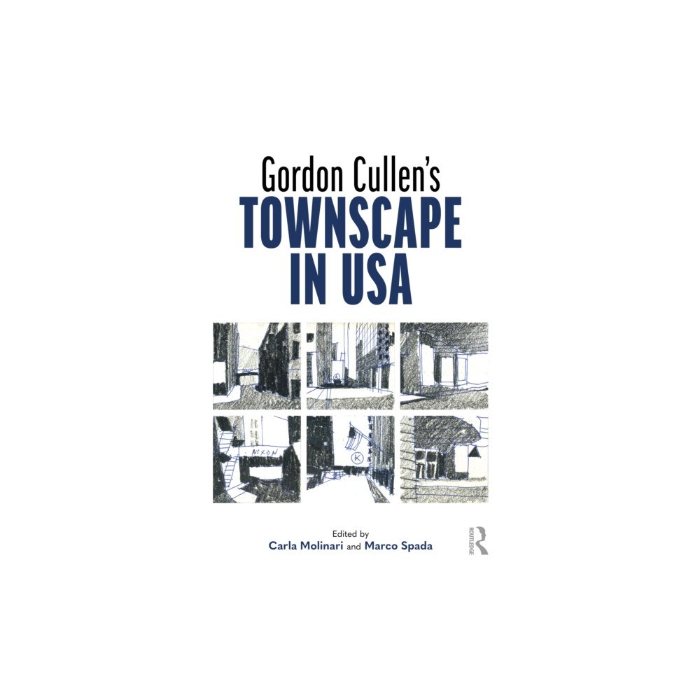 Taylor & francis ltd Gordon Cullen's Townscape in USA (häftad, eng)