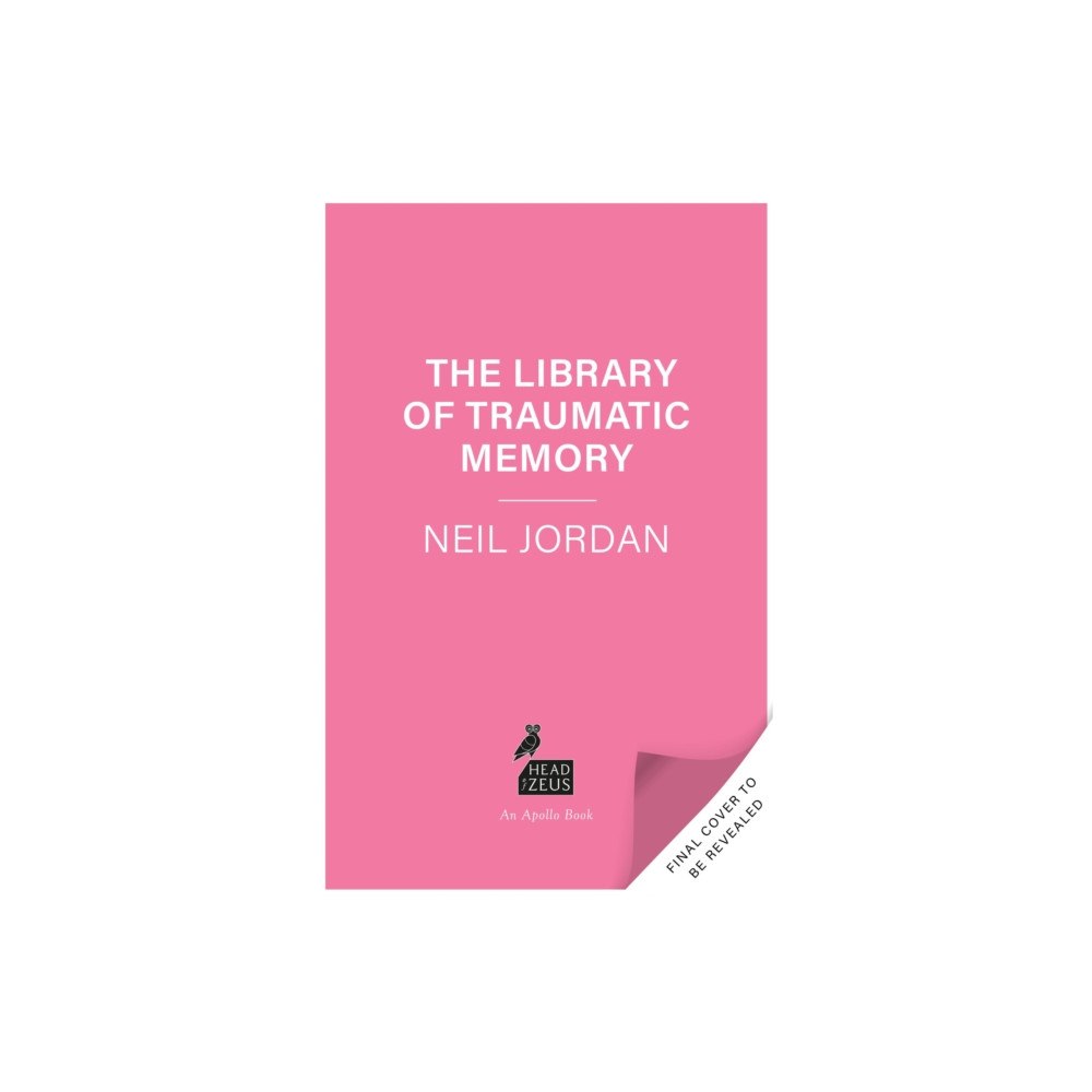 Bloomsbury Publishing PLC The Library of Traumatic Memory (inbunden, eng)