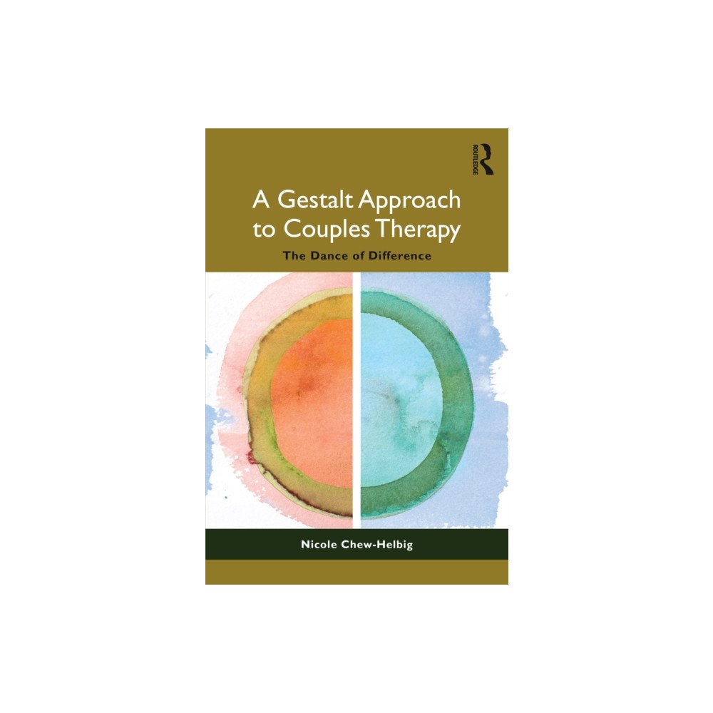 Taylor & francis ltd A Gestalt Approach to Couples Therapy (häftad, eng)