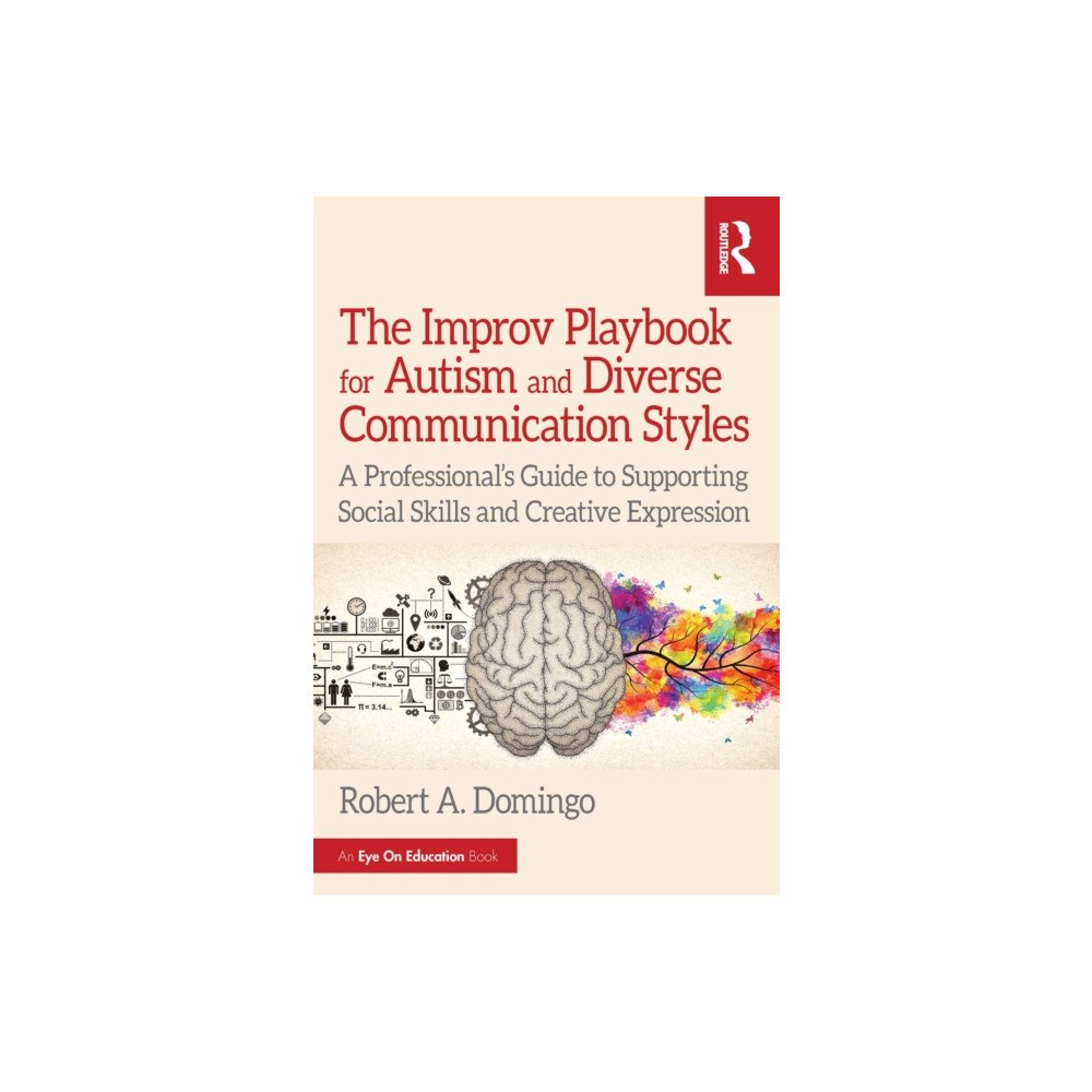 Taylor & francis ltd The Improv Playbook for Autism and Diverse Communication Styles (häftad, eng)