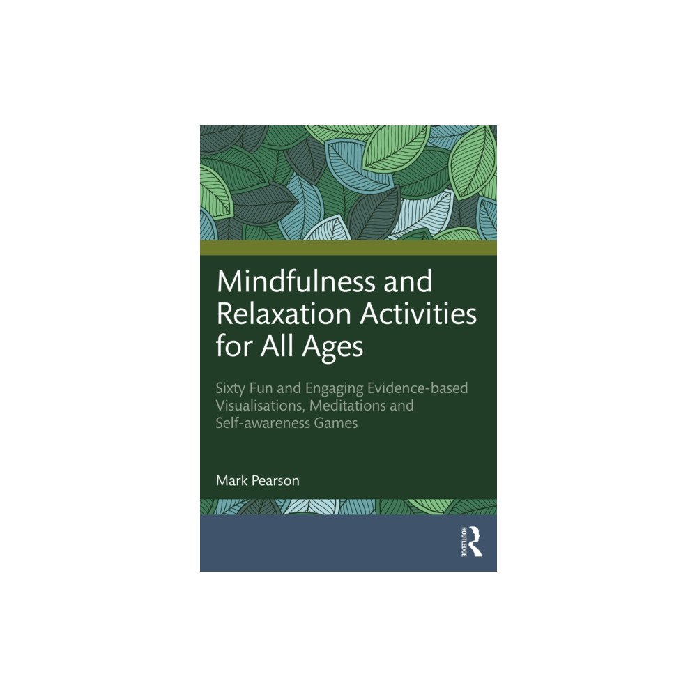 Taylor & francis ltd Mindfulness and Relaxation Activities for All Ages (häftad, eng)