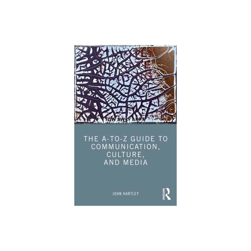 Taylor & francis ltd The A-to-Z Guide to Communication, Culture, and Media (häftad, eng)