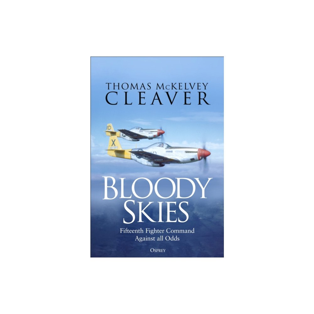 Bloomsbury Publishing PLC Bloody Skies (inbunden, eng)