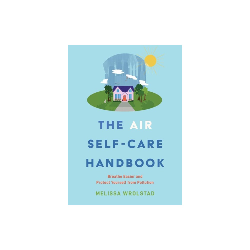 Microcosm Publishing The Air Self-Care Handbook (häftad, eng)