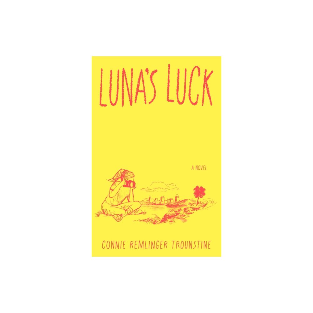She Writes Press Luna's Luck (häftad, eng)