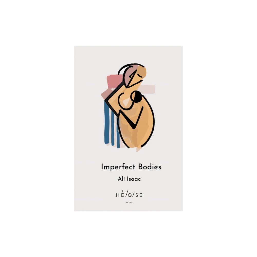 Heloise Press IMPERFECT BODIES (häftad, eng)