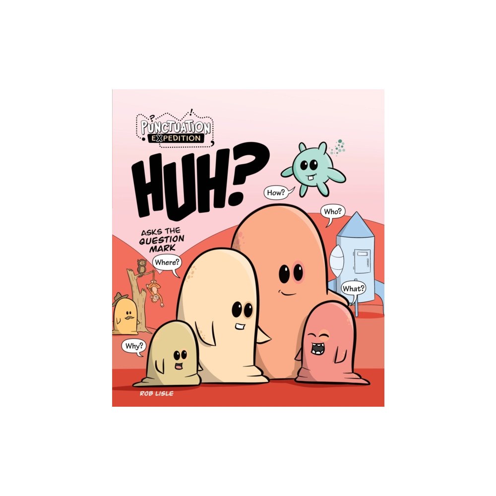 Redback Publishing HUH? Asks the Question Mark (inbunden, eng)