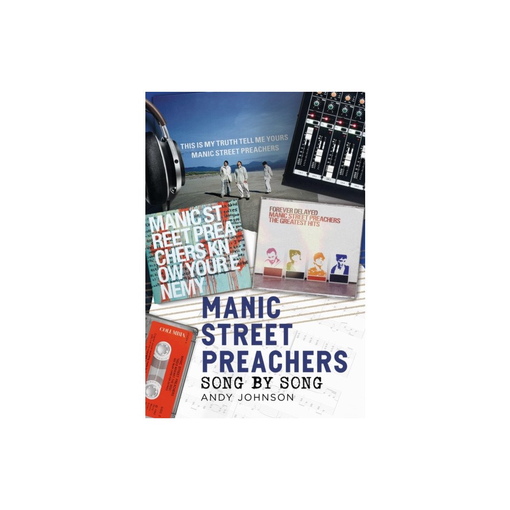 Pen & Sword Books Ltd Manic Street Preachers (inbunden, eng)