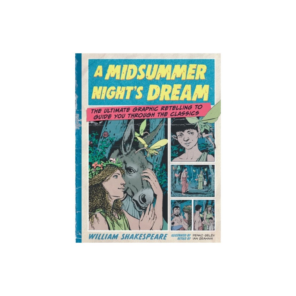Bonnier Books Ltd Classic Comics: A Midsummer Night's Dream (häftad, eng)