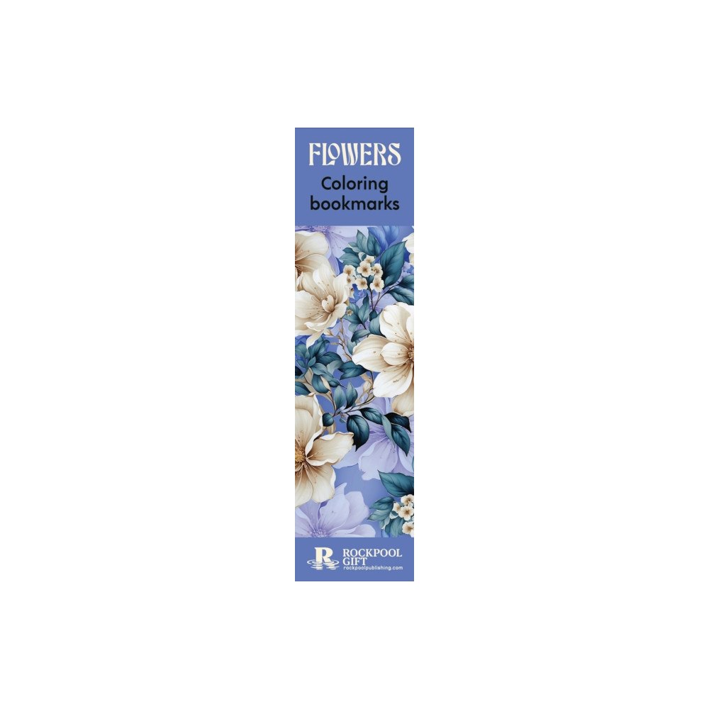 Rockpool Publishing Flowers Coloring Bookmarks (häftad, eng)