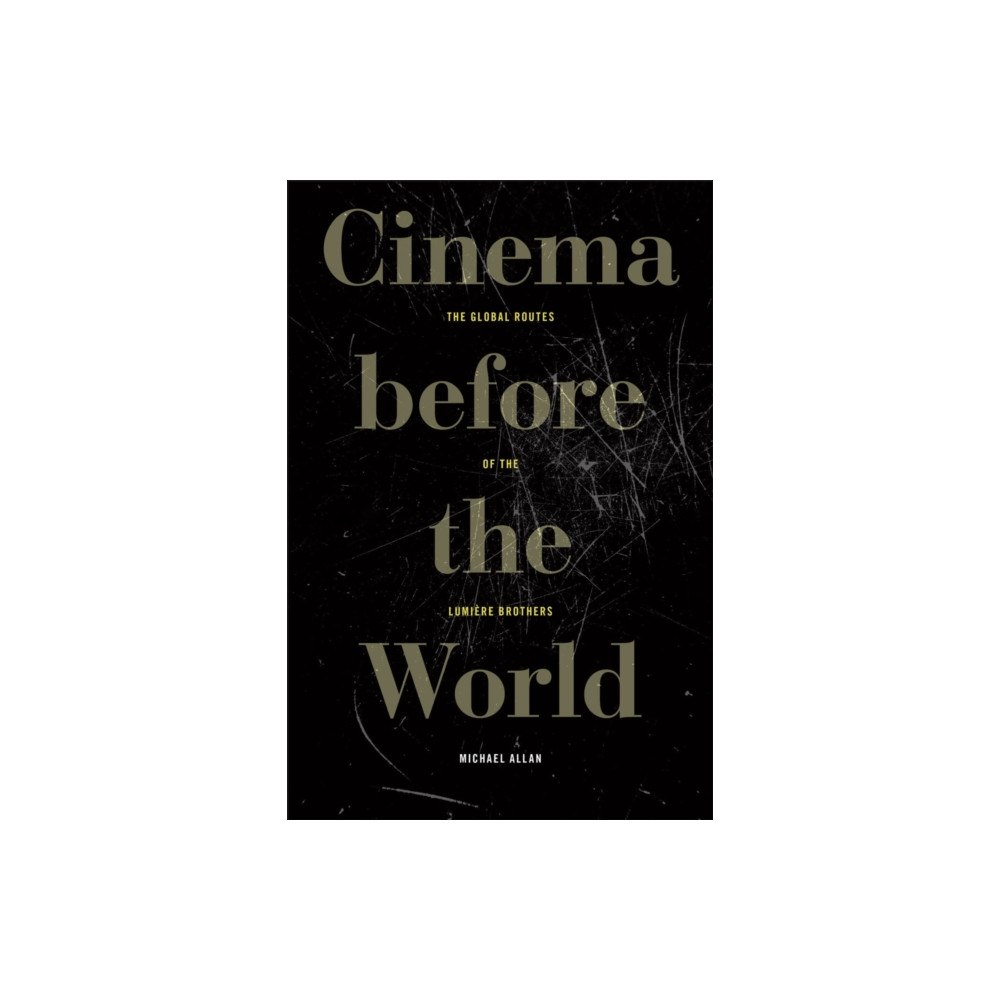Fordham university press Cinema Before the World (häftad, eng)