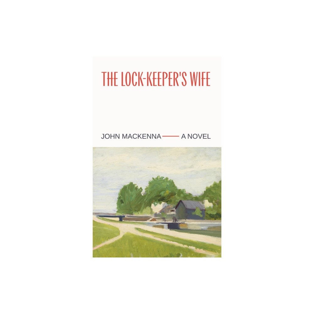 The Lilliput Press Ltd The Lock-Keeper's Wife (häftad, eng)