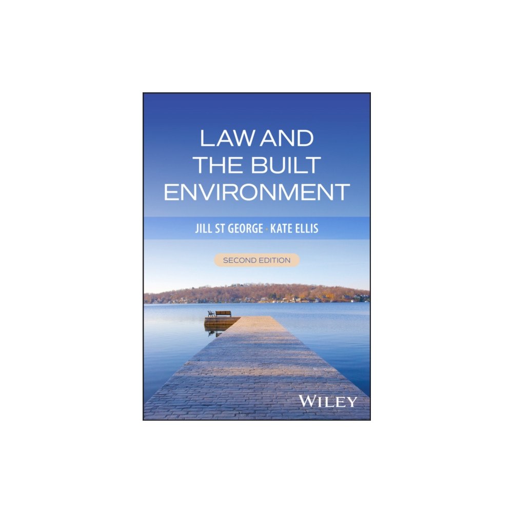 John Wiley And Sons Ltd Law and the Built Environment (häftad, eng)