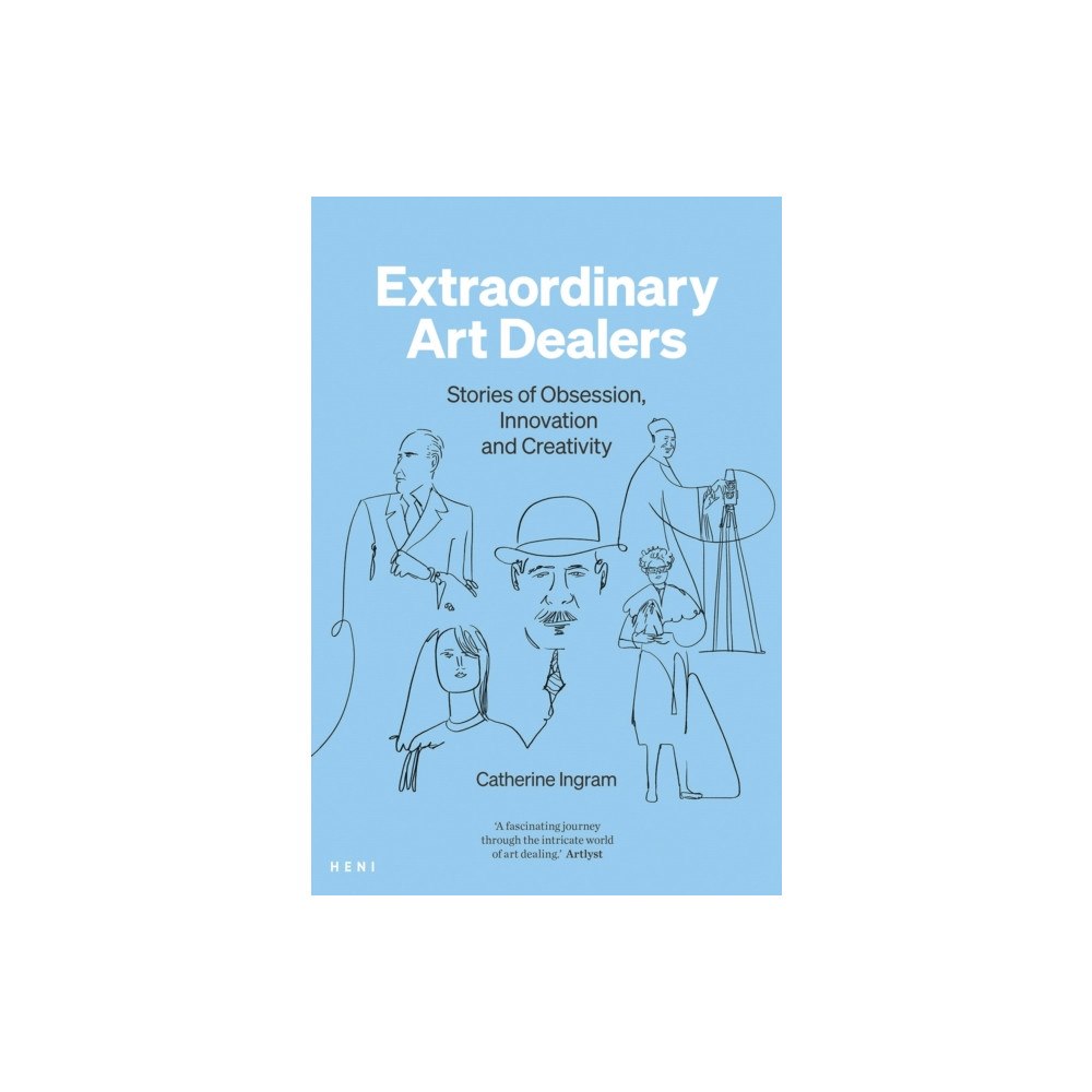 HENI Publishing Extraordinary Art Dealers (häftad, eng)